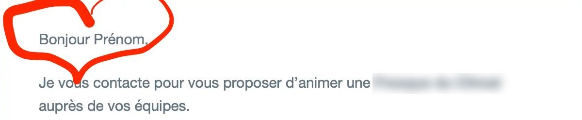 Un mail qui commence par « Bonjour Prénom, », entouré d'un cœur